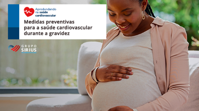 GrupoSirius-04-Artigo-Medidas preventivas para a saúde cardiovascular durante a gravidez